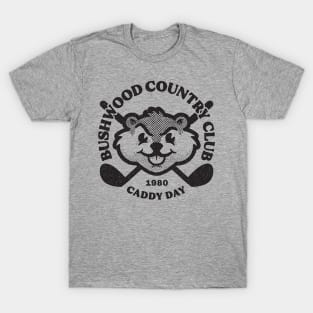 Bushwood Country Club Caddy Day 1980 T-Shirt